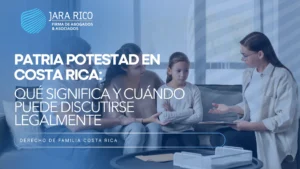 patria potestad Costa Rica