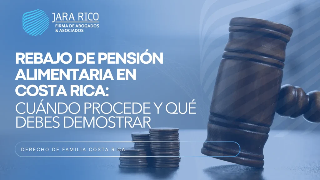 rebajo de pensión alimentaria Costa Rica